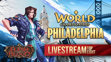 🔴 Flesh and Blood TCG: World Championship Philadelphia Top 8 - $300,000 in Prizing!