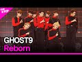 GHOST9, Reborn (고스트나인, Reborn) [THE SHOW 201006]