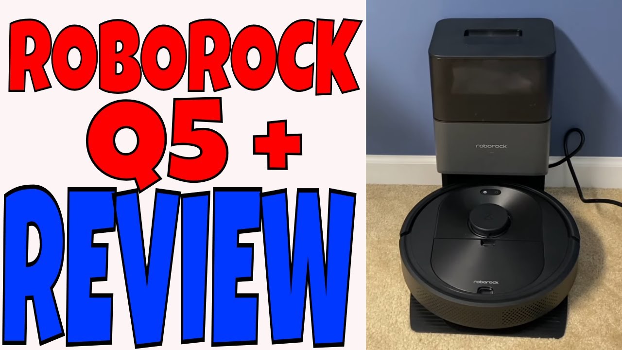 REVIEW Roborock Q5+ Robot Vacuum w/ Self Empty Bin 