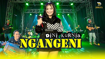 Dini Kurnia - NGANGENI - Sunan Kendang Ft Yoga - Official Music Video - Dhesta Music