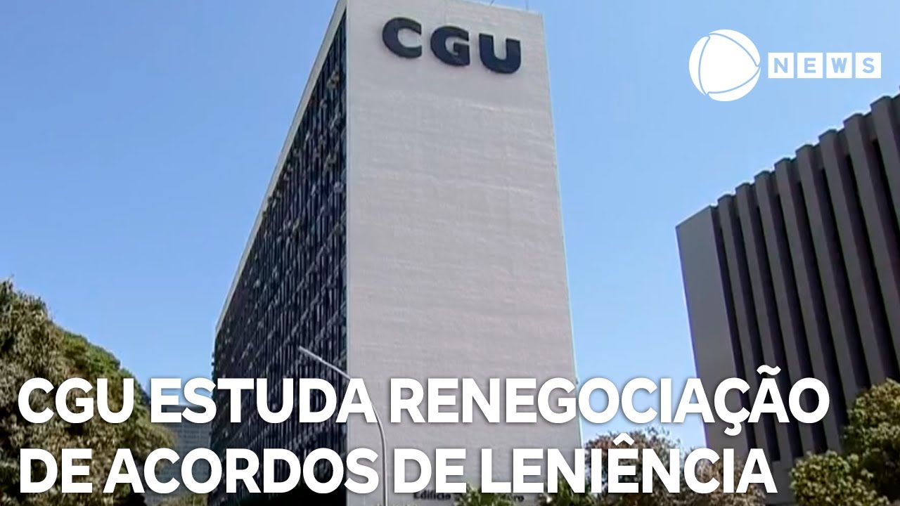 CGU vai chamar empresas e estudar parâmetros para renegociar acordos de leniência da Lavo Jato