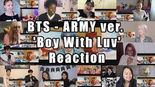 BTS - &#39;Boy With Luv feat. Halsey&#39; Official MV (&#39;ARMY With Luv&#39; ver.) &quot;Reaction Mashup&quot;