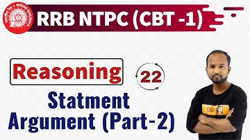 CLASS 22 || #RRB NTPC  || REASONING || By Pulkit sir || Statment Argument (Part-2)