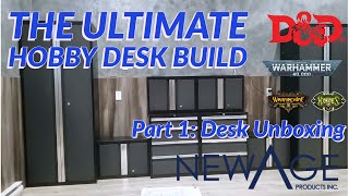 The Ultimate Hobby Desk Build - Part 1: Desk Unboxing New Age Products Bold Series Garage Cabinets