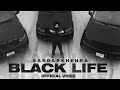 Sardar khehra  black life official music