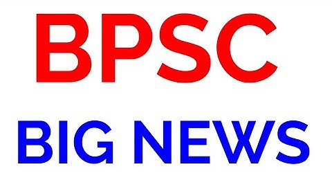 BPSC LATEST BIG NEWS RESULT CUTOFF 64TH 65TH NEW VACANCY JOBS 2019 BIHAR PCS FULL PREPARATION