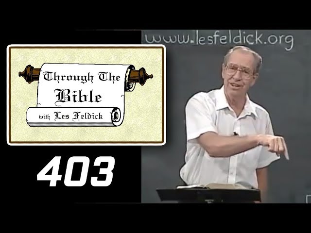 [ 403 ] Les Feldick [ Book 34 - Lesson 2 - Part 3 ] Galatians 4:15 - 5:11 |a