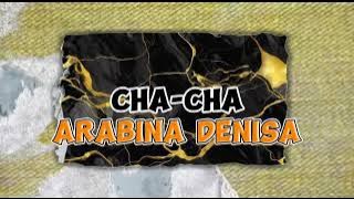 CHA CHA_ARABINA DENISA [RISANDI SOUND SYSTEM]_RMX- RASbeat