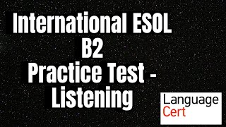 LanguageCert International ESOL - Practice Material with Answers - B2 Communicator | Listening Test