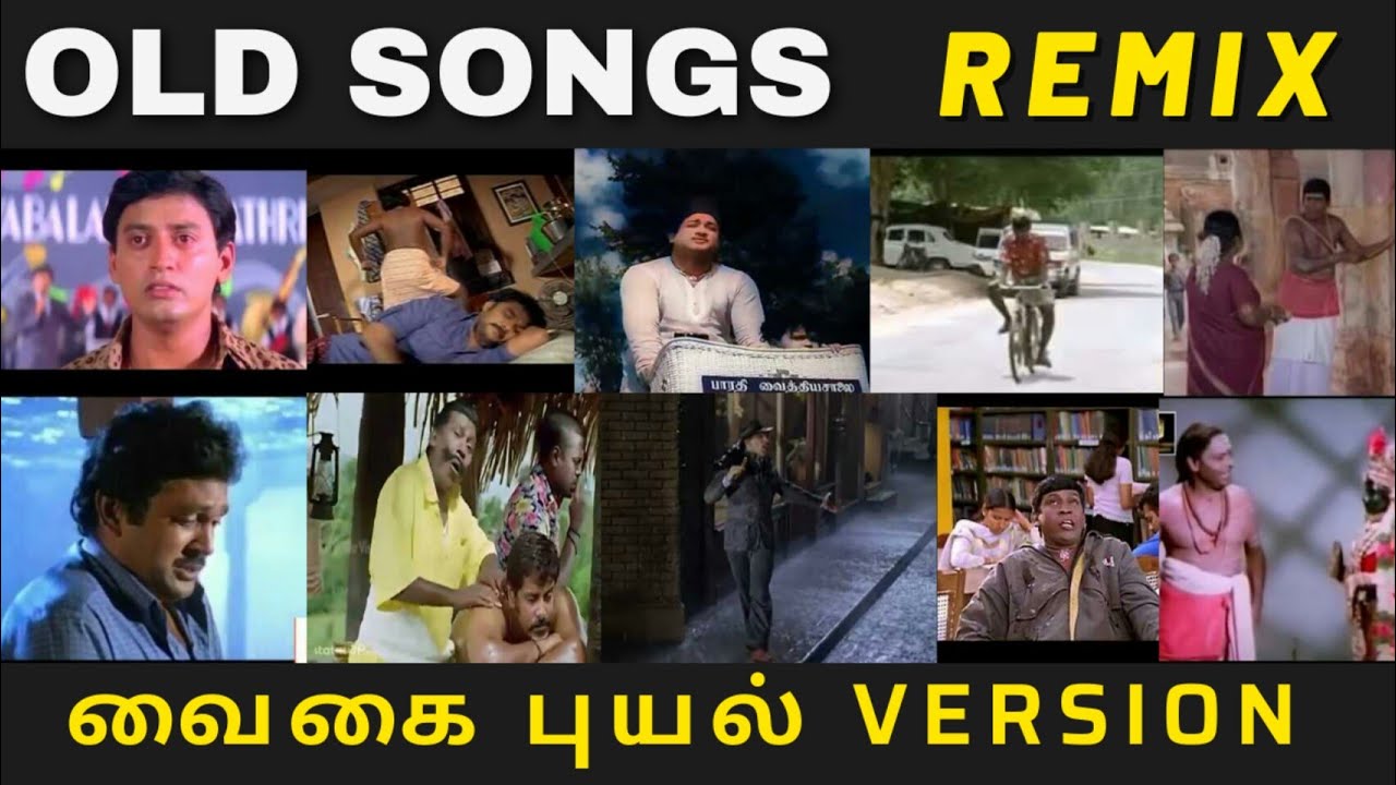 Tamil old songs remixvadivelu version part1raagam16