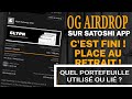 Satoshi app  og airdrop termin  quelle adresse portefeuille doiton lie 