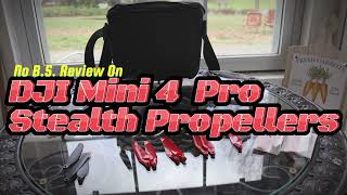 Review on the Stealth propeller's vs original props for the Mini 4 Pro. #drone  #mini4pro #dji