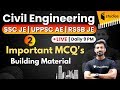 9:00 PM - SSC JE, UPPSC AE & RSSB JE | Civil Engg. by Sandeep Jyani Sir | Building Material (MCQ's)