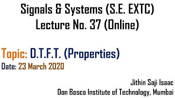 Signals & Systems | Lecture No. 37 | DTFT - Properties
