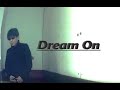 吉川晃司/Dream On 歌いました