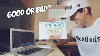 What Is A Reverse Stock Split? | GOOD OR BAD?