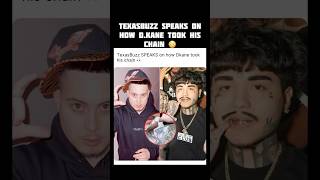 TexasBuzz SPEAKS on how DKane took his Chain 😳 #shorts #dkane #texasrap