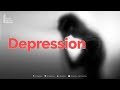 Depression: A Leading Killer of Human Beings