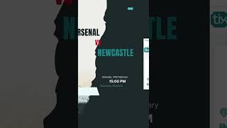 Arsenal vs Newcastle United Tickets #shorts