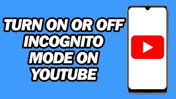 How to Turn on or off Incognito Mode on YouTube | Step by Step