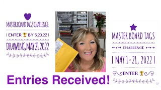 Master Board Tags Challenge Enter By 5.20.22 Drawing May 21 2022 Entries Received