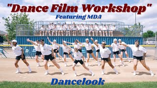 Dancelook &quot;Dance Film Workshop&quot; for Studios | MDA Studio