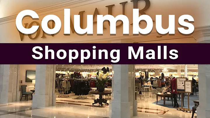 Top 10 Shopping Malls to Visit in Columbus, Ohio | USA - English