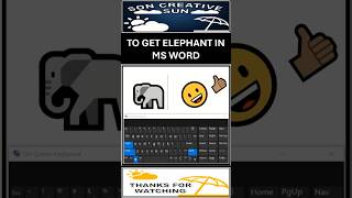 ELEPHANT 🐘 IN MS WORD.