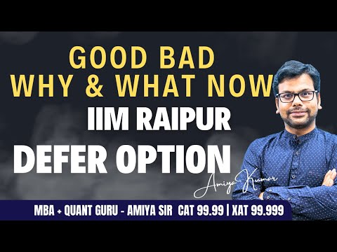 IIM Raipur Defer
