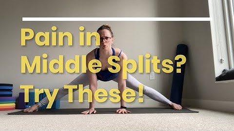 Knee Pain in Middle Splits? Try These Modifications