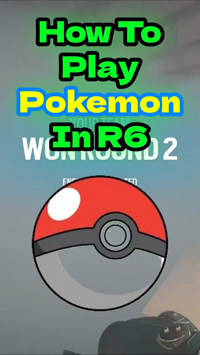 How To Play Pokemon In R6 😂 | #rainbowsixsiege #r6 #gaming