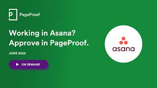PageProof Academy: PageProof integration for Asana