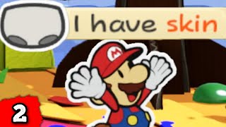 I FOUND SOME SKIN! | Book of Mario: Paint Syringes💉