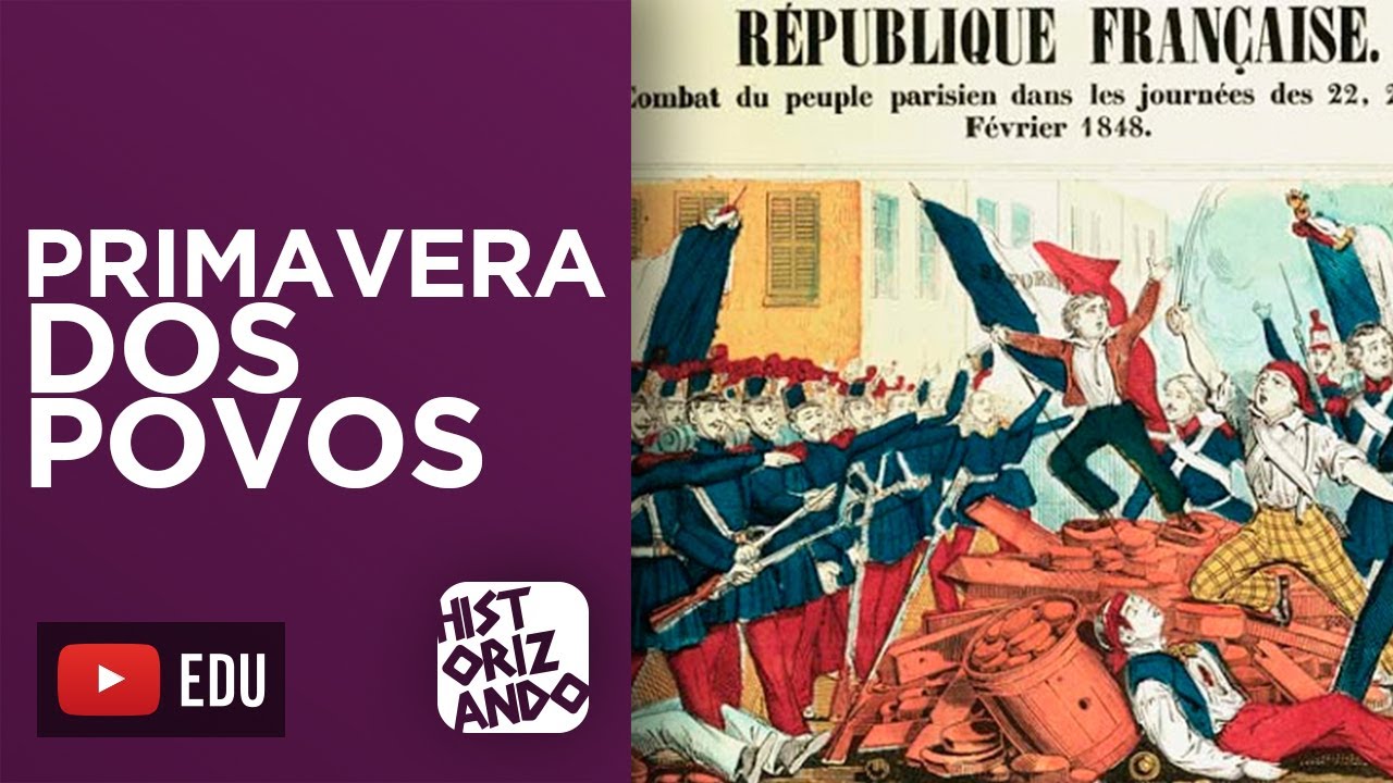 PRIMAVERA DOS POVOS Revoluções Liberais do Século XIX na Europa 1848 YouTube PRIMAVERA DOS POVOS Revoluções Liberais do Século XIX na Europa 1848 YouTube