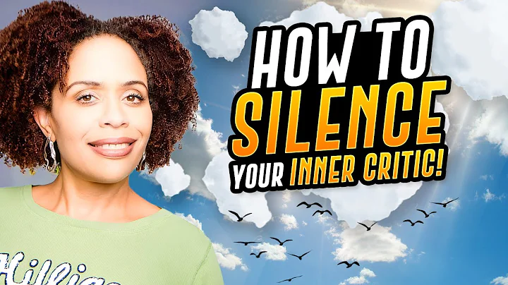 How To Silence The Inner Critic And Stop Being Mea...