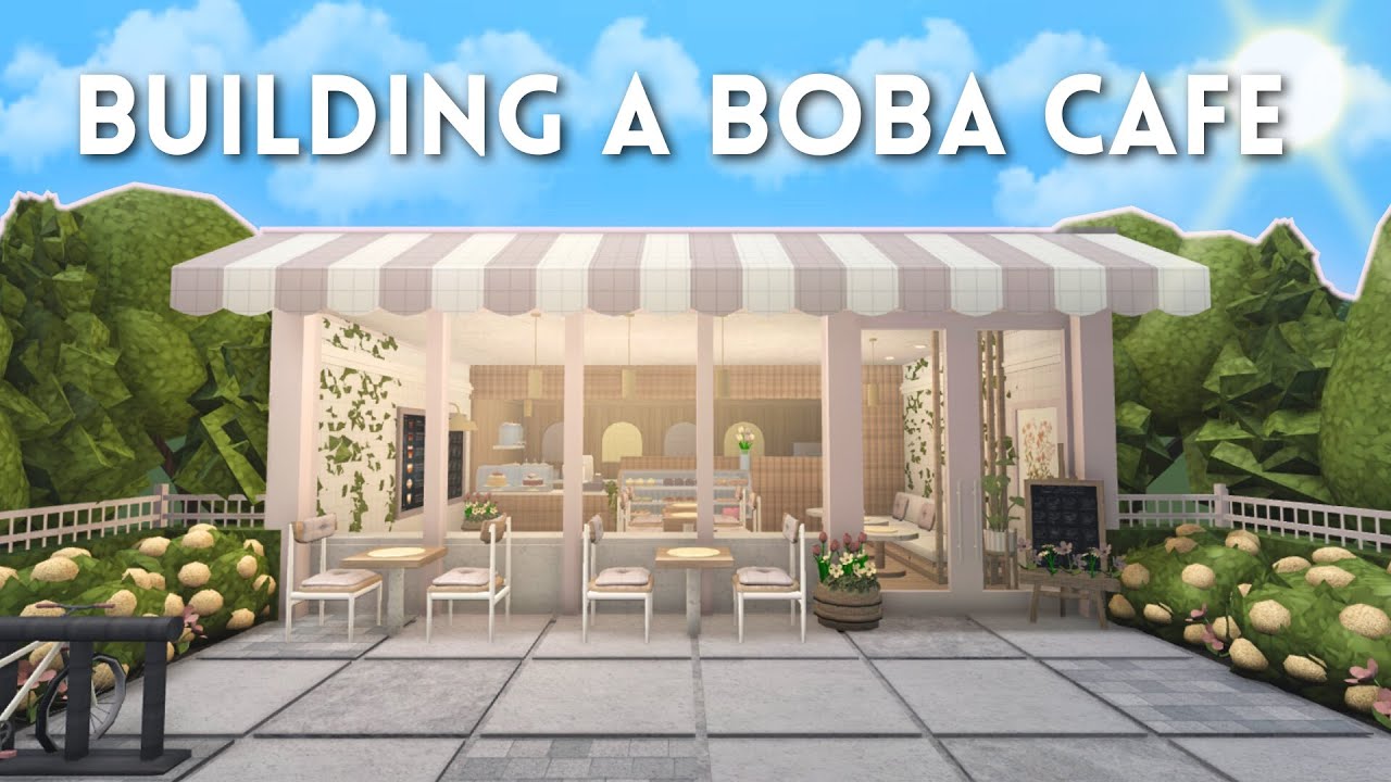 BUILDING A BOBA CAFE IN BLOXBURG YouTube building-a-boba-cafe-in-bloxburg-youtube