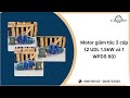 Motor giảm tốc 3 cấp (2 UDL 1.5kW và 1 WPDS 80) - Hà Thanh Motor