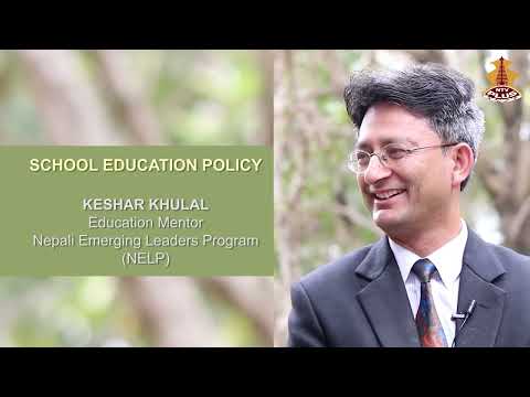 School Education Policy, Keshar Khulal