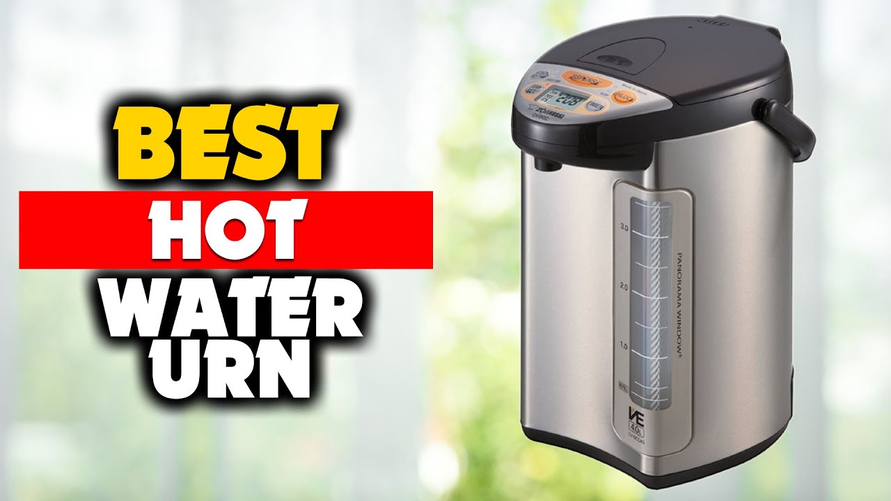 5 Best Instant Hot Water Urn Review in 2023 