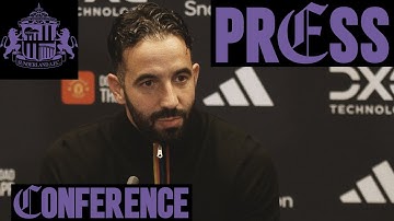 Ruben Amorim Pre-Sunderland | Press Conference 🎙️