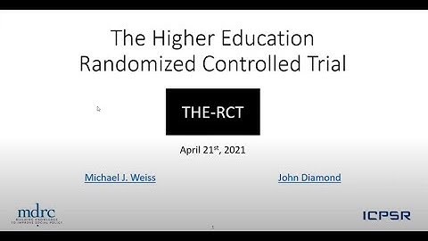 Introduction to MDRC’s The Higher Education Randomized Controlled Trial (THE-RCT)