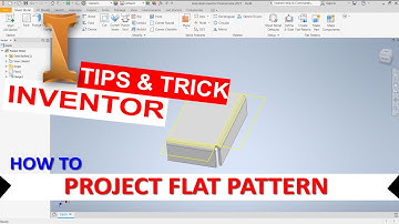 Inventor How To Project Flat Pattern