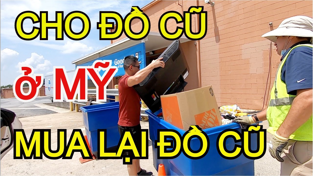 cho do cu 2022 ĐI CHO ĐỒ CŨ Ở MỸ \u0026 MUA ĐỒ CŨ SIÊU RẺ TẠI MỸ || SHOP ĐỒ CŨ LỚN NHẤT TẠI MỸ - GOODWILL ATLANTA