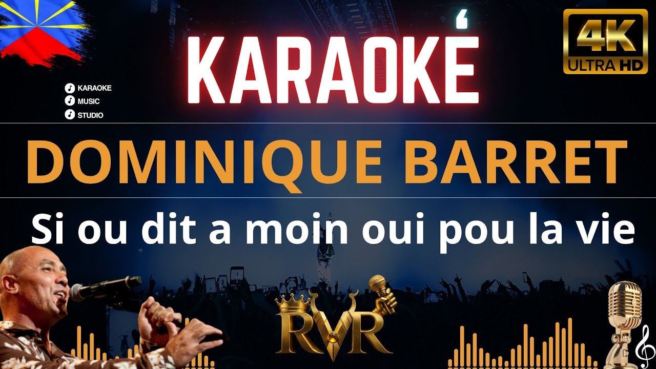 Dominique Barret - Si ou dit  a moin oui pou la vie (Karaoké)