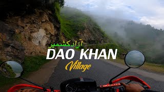 DAO KHAN VILLAGE KASHMIR | DAO KHAN VALLEY AZAD KASHMIR | LEEPA VALLEY KASHMIR