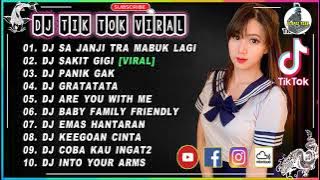 DJ SA TRA MABUK LAGI X SAKIT GIGI REMIX VIRAL TIKTOK TERBARU 2021 | DJ TIKTOK FULL ALBUM TERBARU