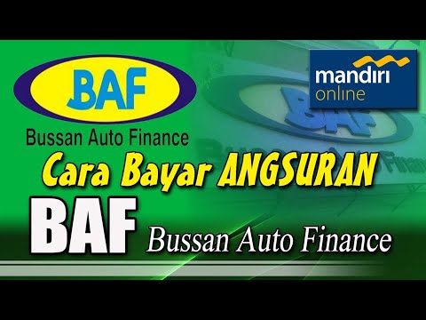 Cara Bayar Angsuran BAF ( Bussan Auto Finance ) Via Mobile Internet Banking Mandiri Online