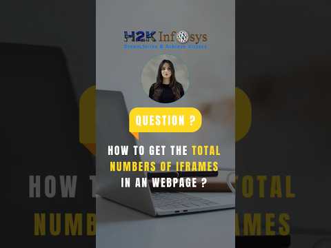 How To Get The Total Numbers Of IFrames In A Webpage