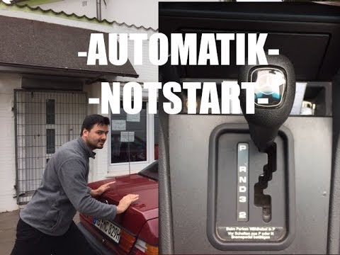 Automatik Getriebe Anschieben Notstart Youtube