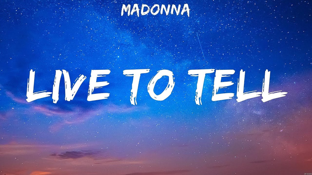 Madonna - Live to Tell (Lyrics)